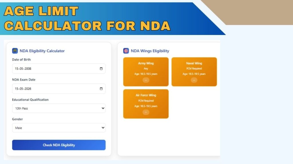 Age Limit Calculator for NDA
