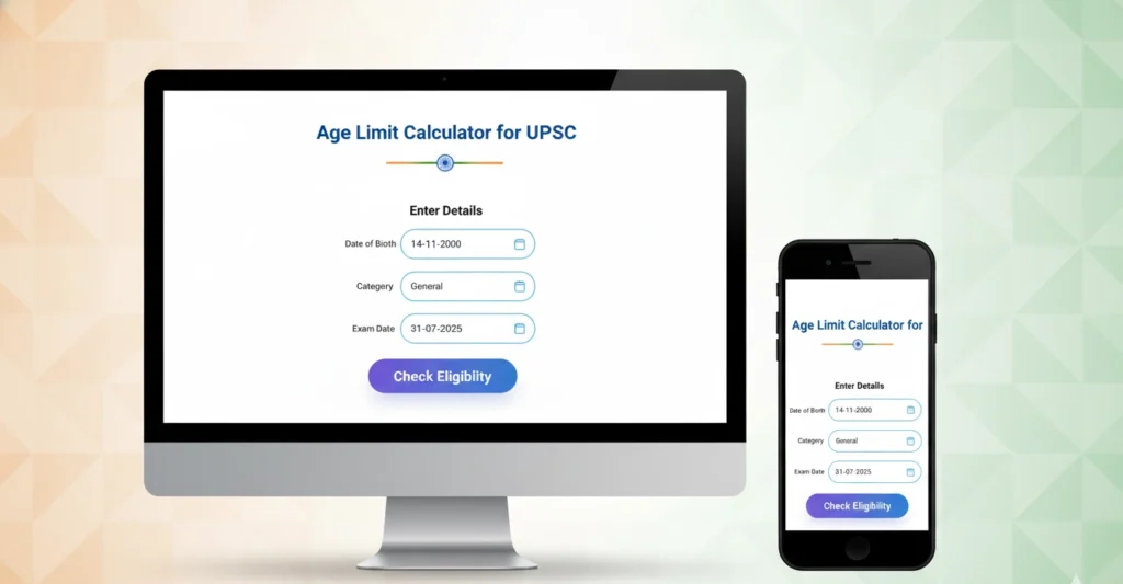 Age Limit Calculator for UPSC